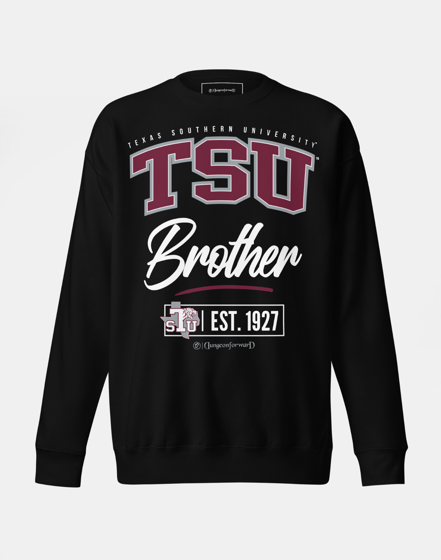 Texas Southern University (TSU) - The Family - Sweatshirt
