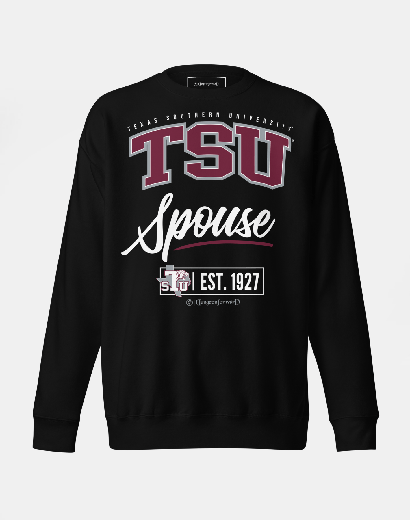 Texas Southern University (TSU) - The Family - Sweatshirt