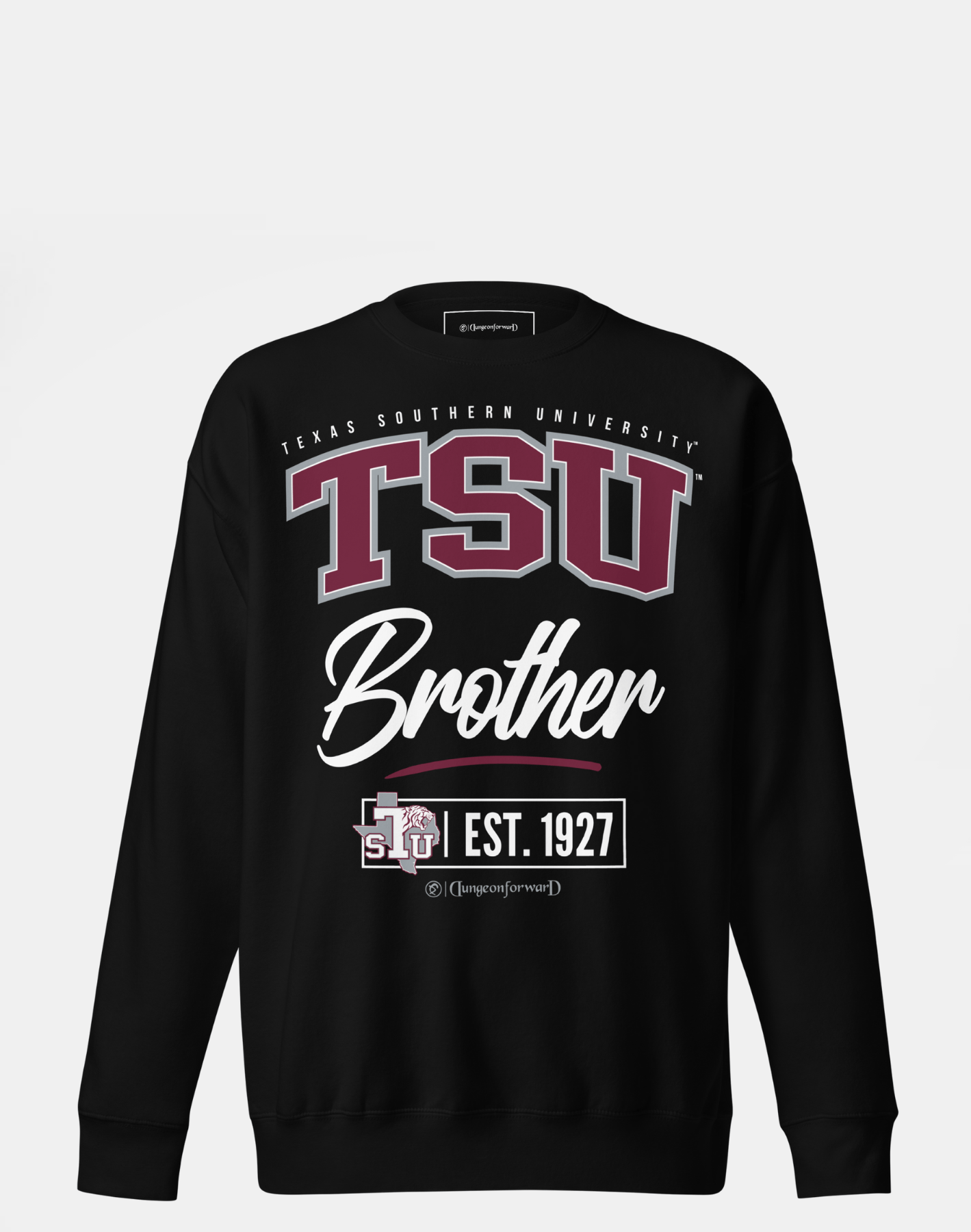 Texas Southern University (TSU) - The Family - Sweatshirt