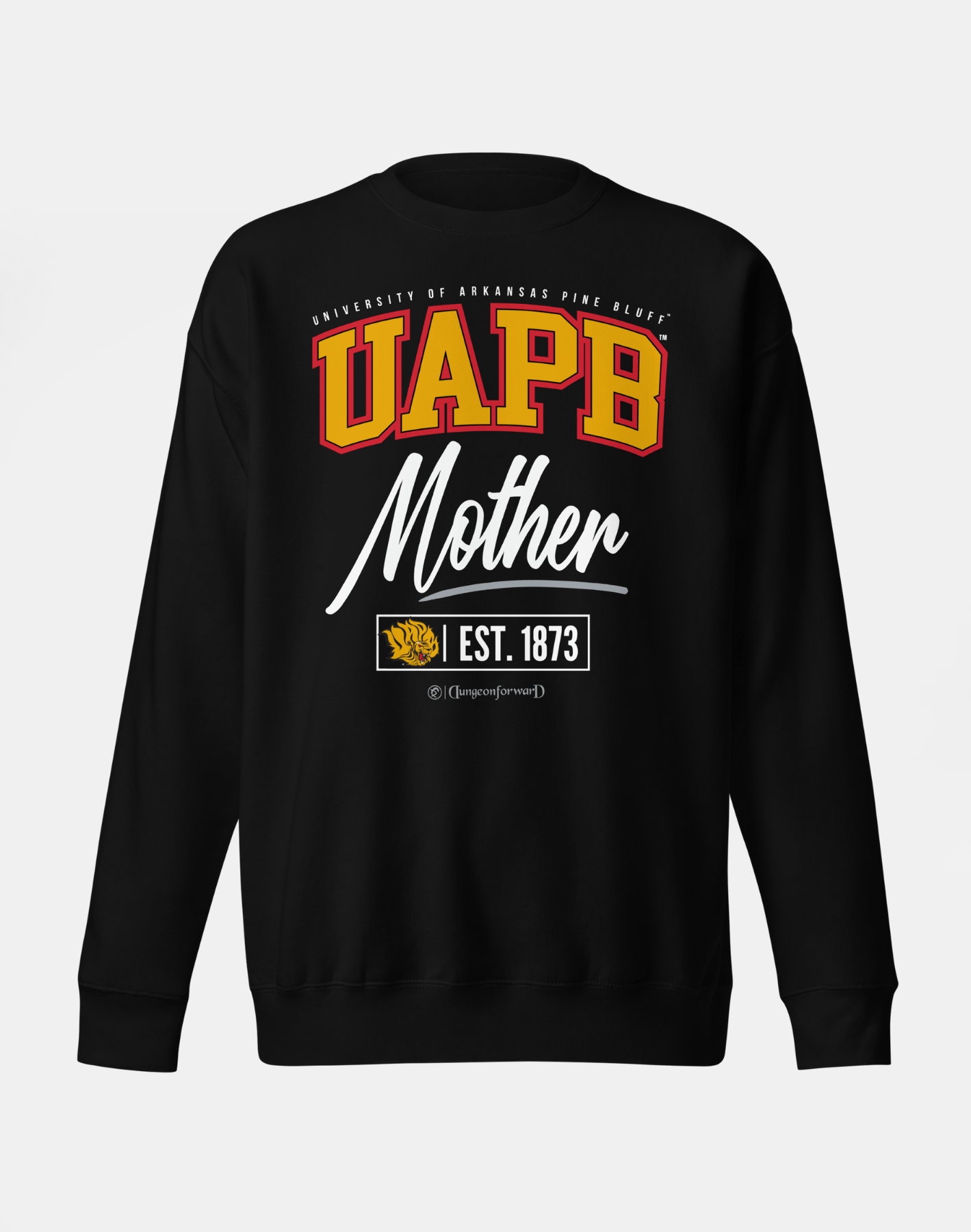 University of Arkansas Pine Bluff (UAPB) - The Family - Sweatshirt