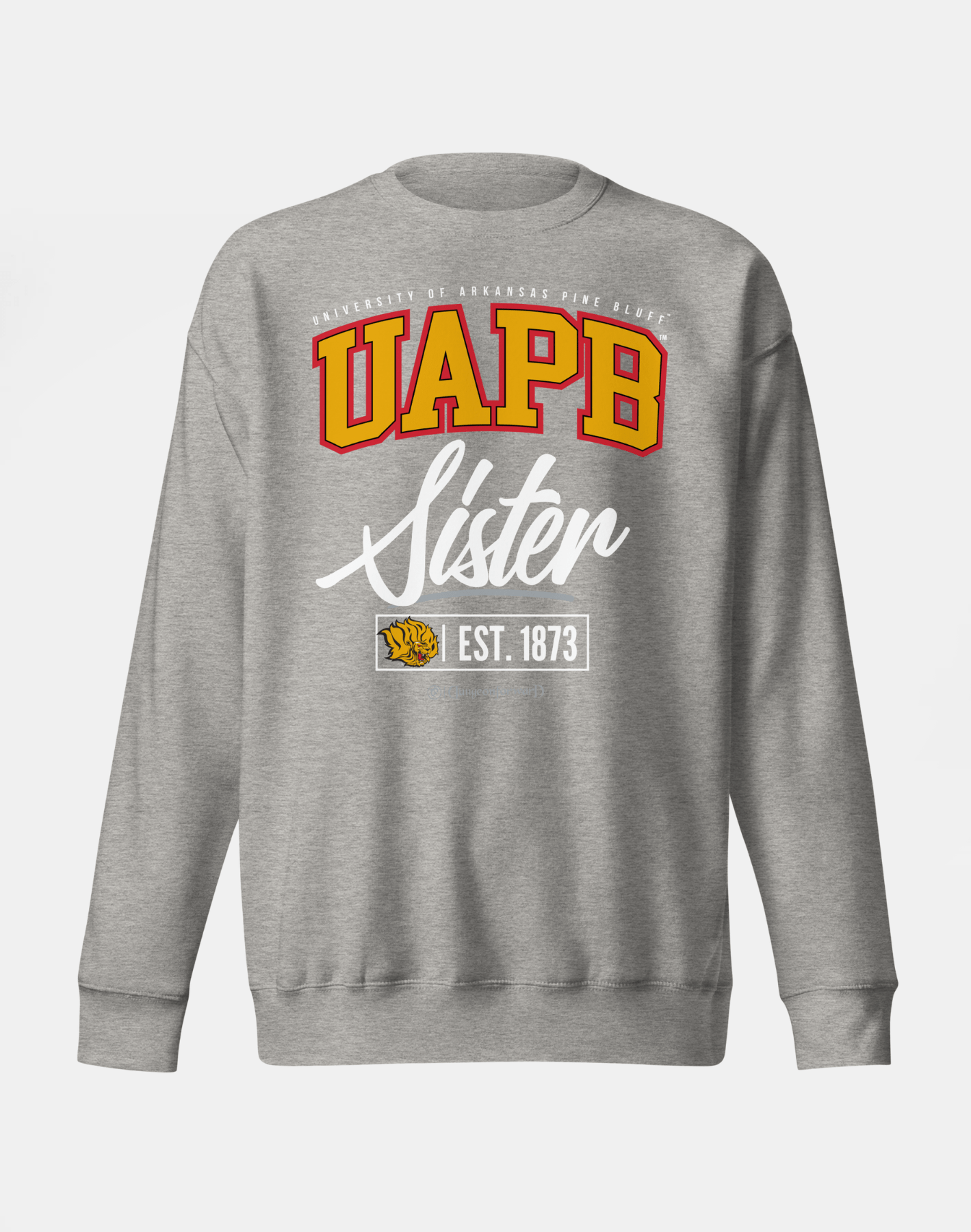 University of Arkansas Pine Bluff (UAPB) - The Family - Sweatshirt