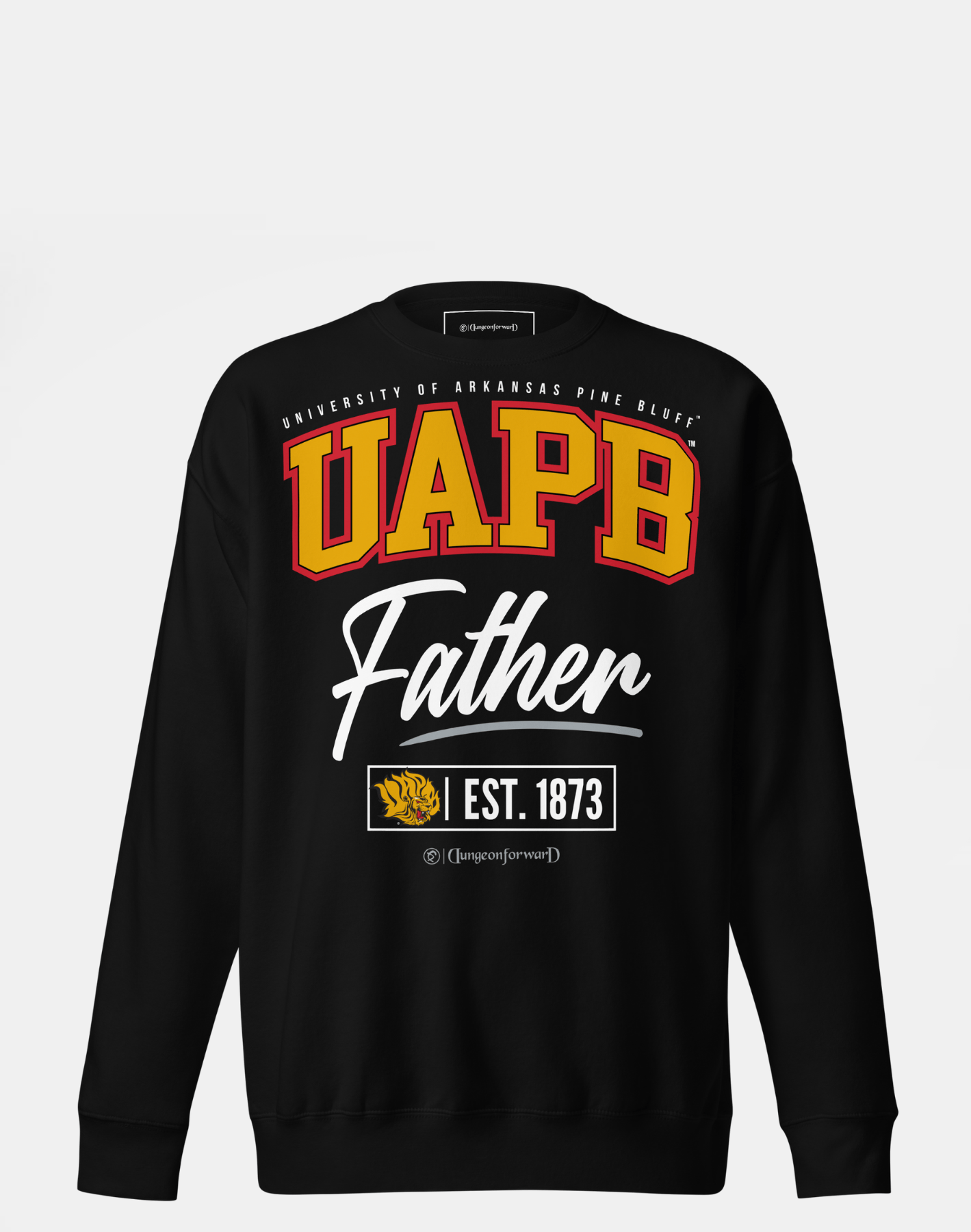 University of Arkansas Pine Bluff (UAPB) - The Family - Sweatshirt