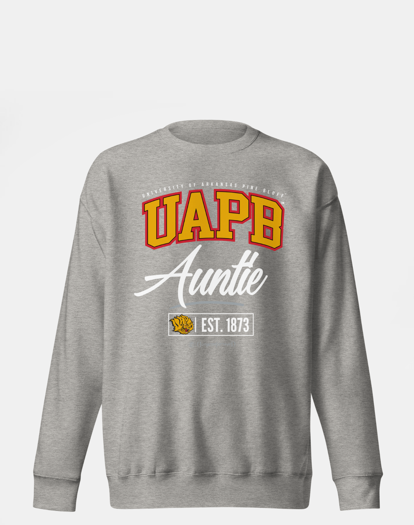 University of Arkansas Pine Bluff (UAPB) - The Family - Sweatshirt