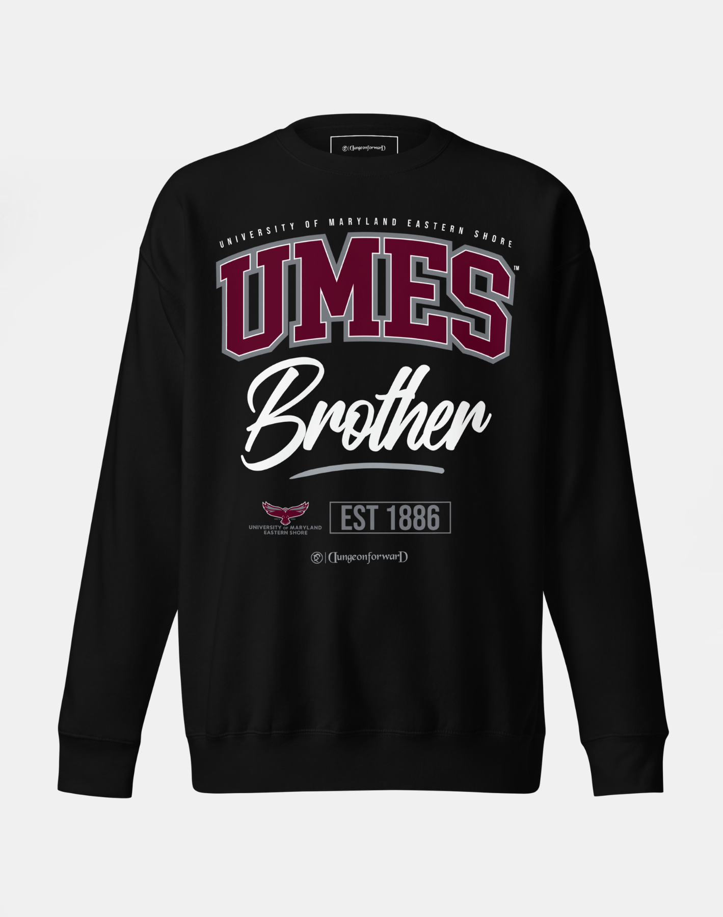 University of Maryland Eastern Shore (UMES) - The Family - Sweatshirt