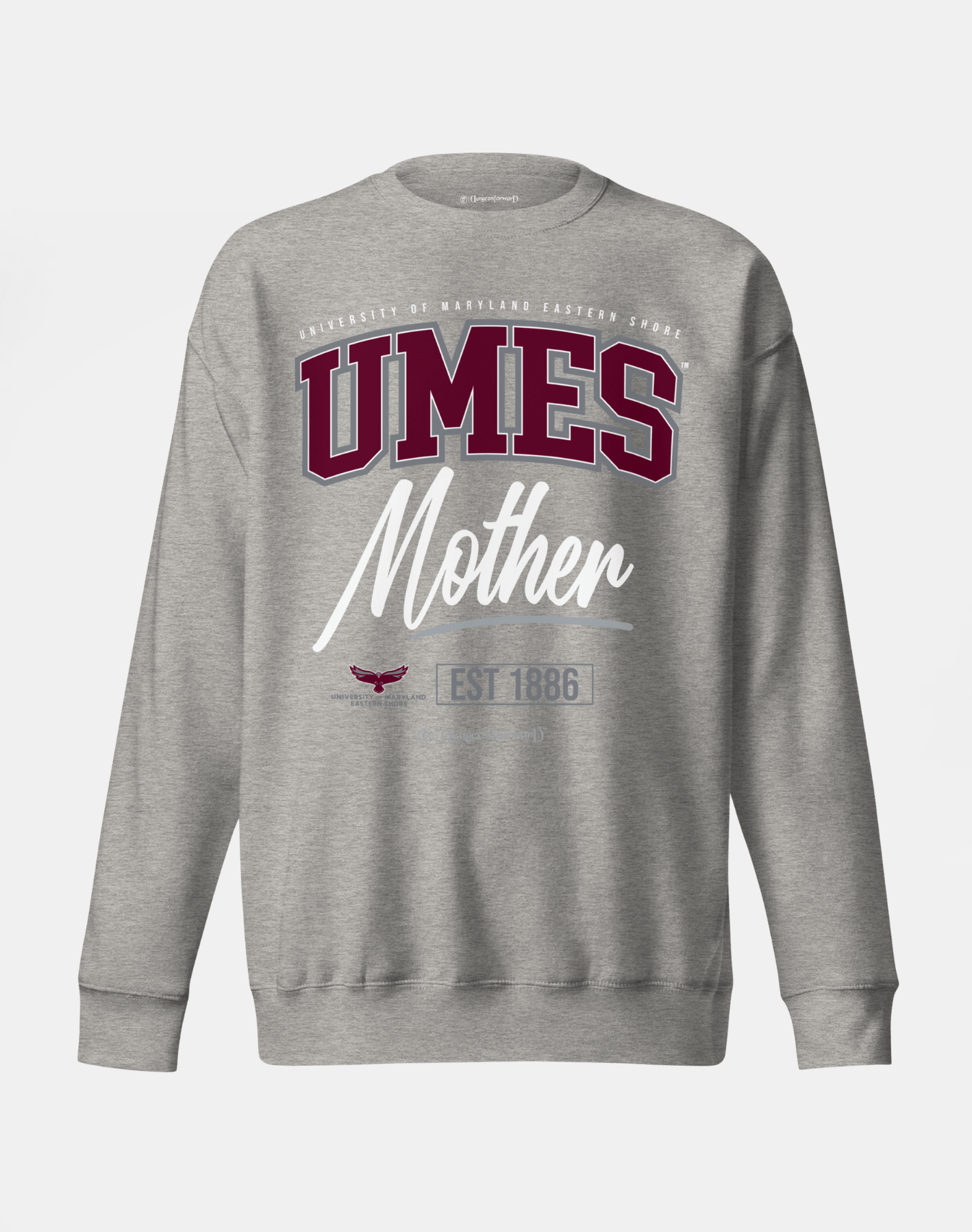 University of Maryland Eastern Shore (UMES) - The Family - Sweatshirt