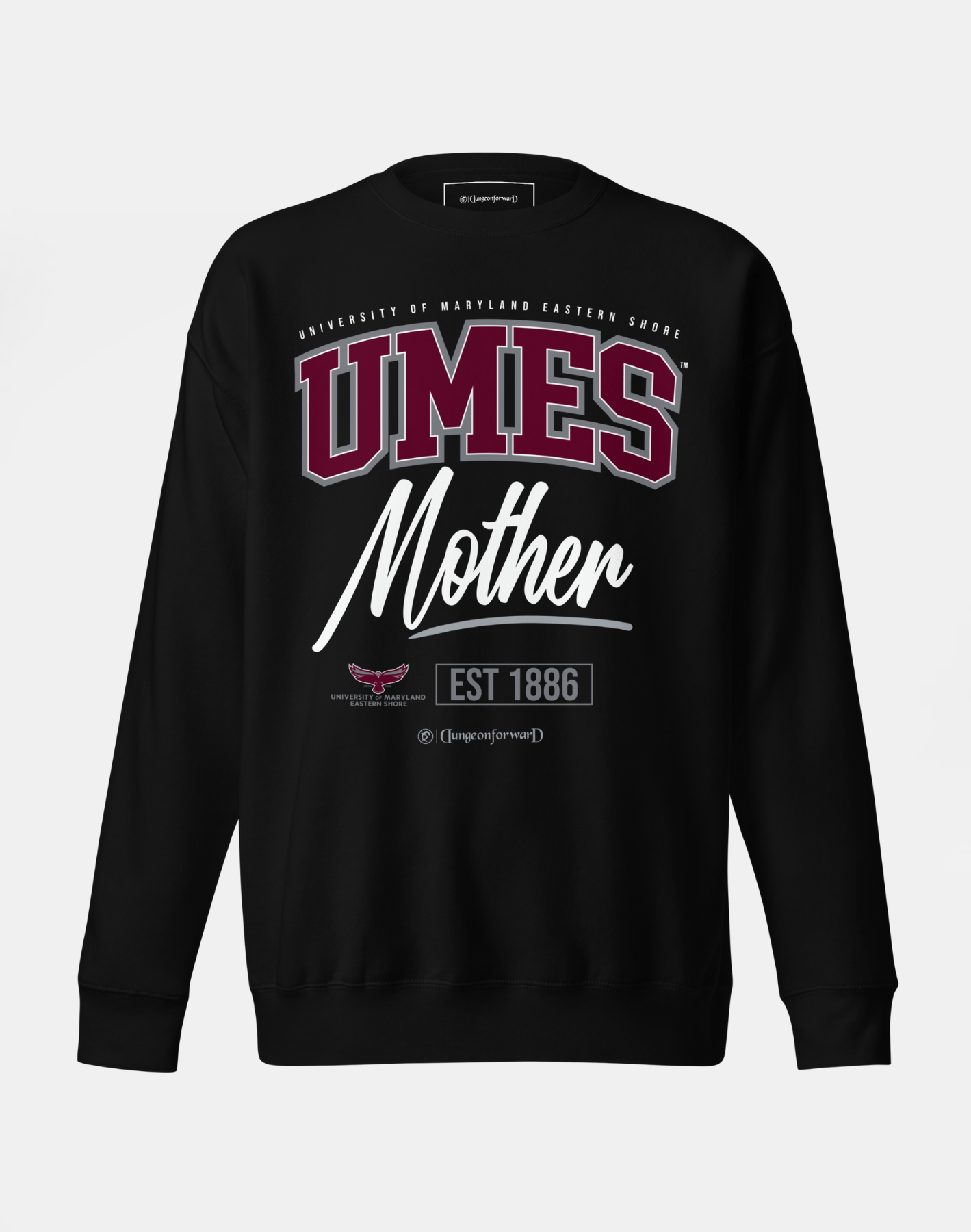 University of Maryland Eastern Shore (UMES) - The Family - Sweatshirt