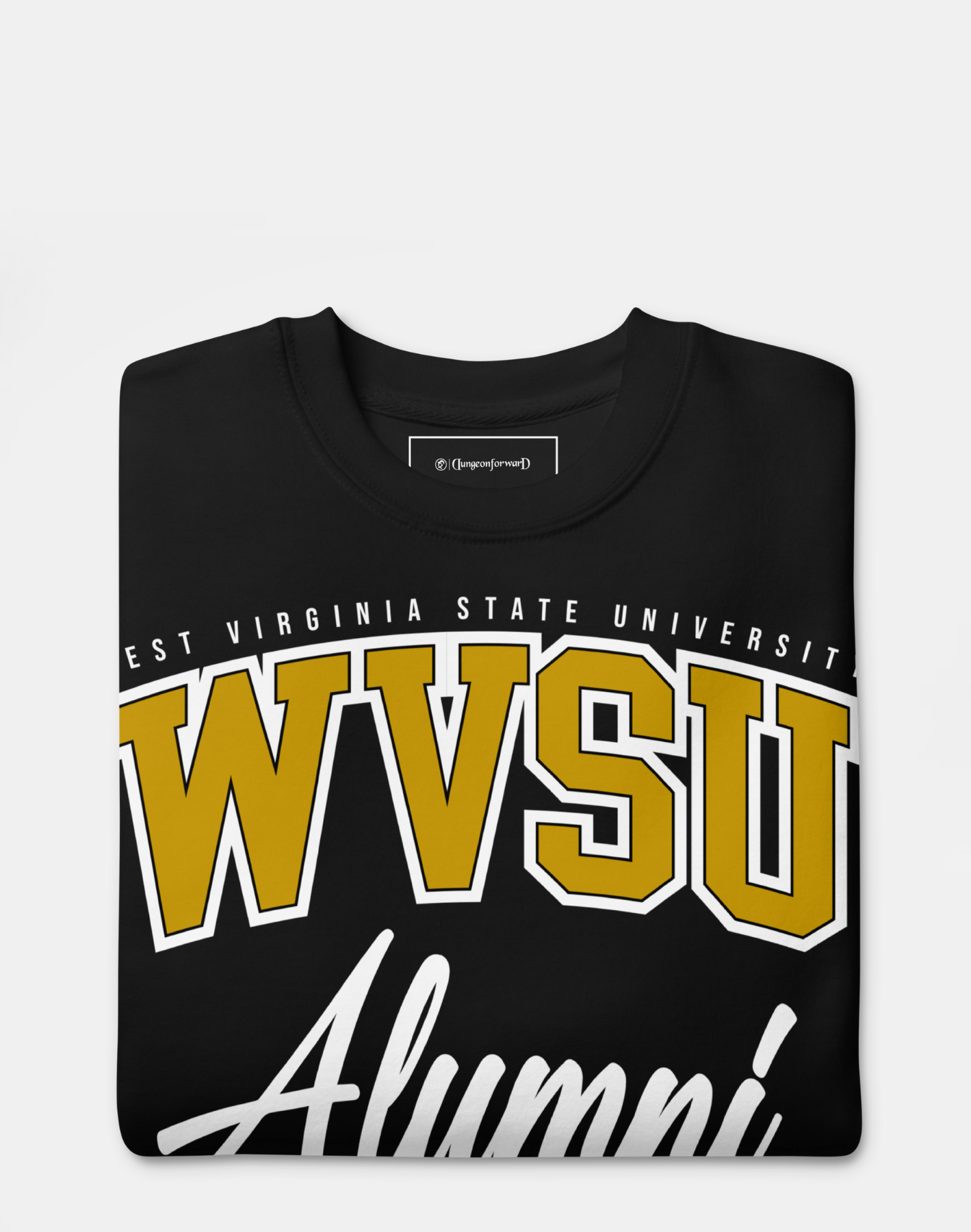 West Virginia State University (WVSU) - The Family - Sweatshirt